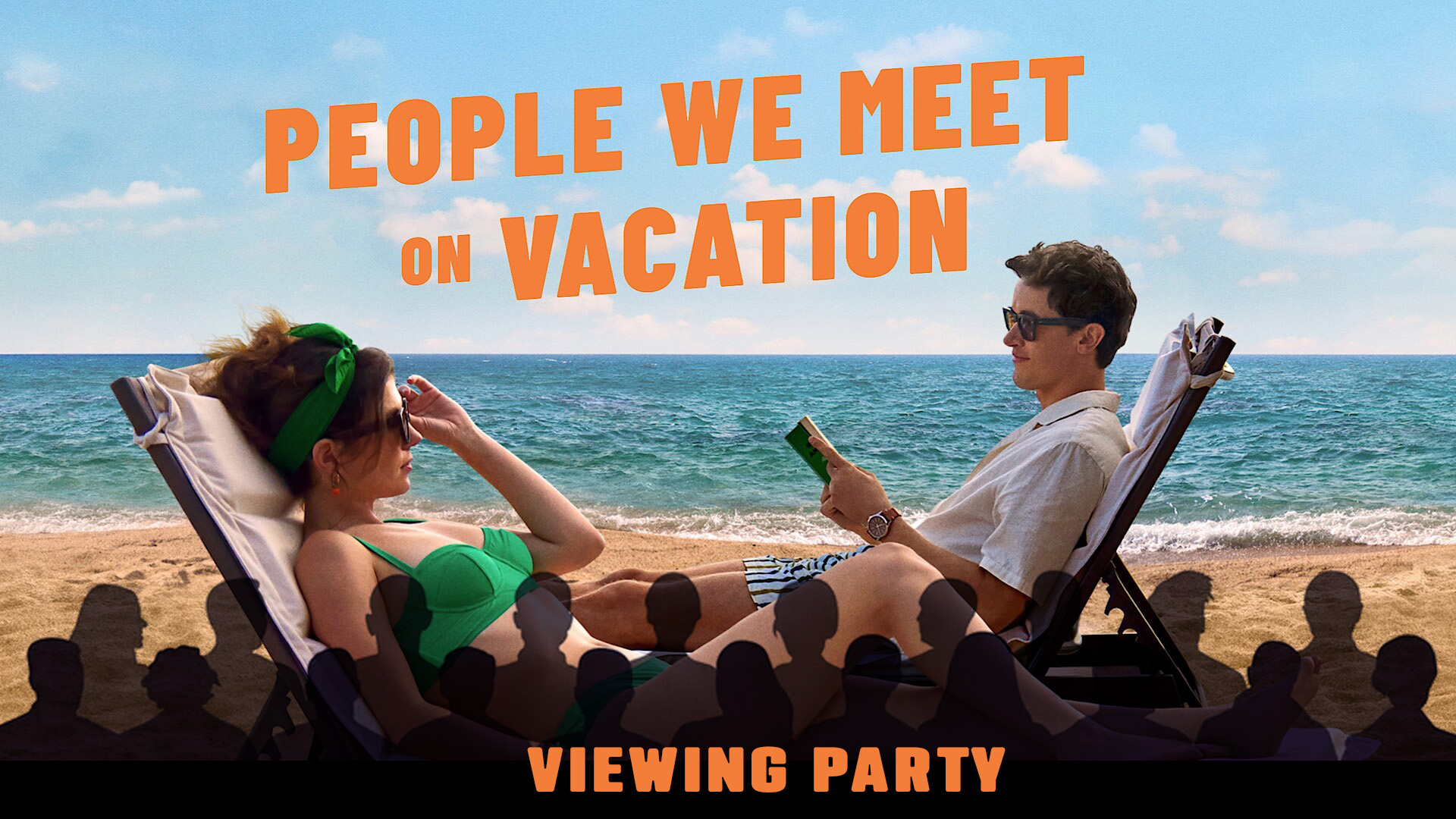 People You Meet on Vacation Viewing Party January 9 2026 6:00pm